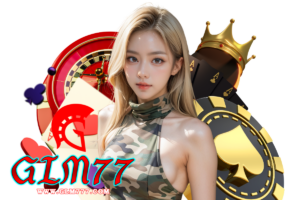 glm สล็อต